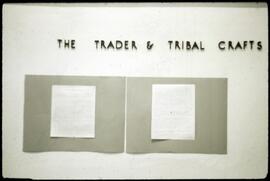 Introductory panel for the exhibit "The Trader and Tribal Crafts"