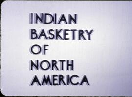 Indian Basketry of North America