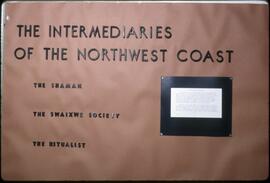 Intermediaries of the Northwest Coast